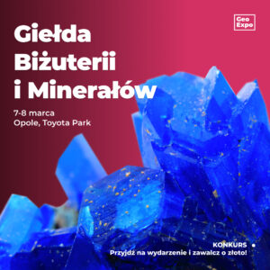 Giełda Biżuterii, Minerałów i Skamieniałości w Opolu